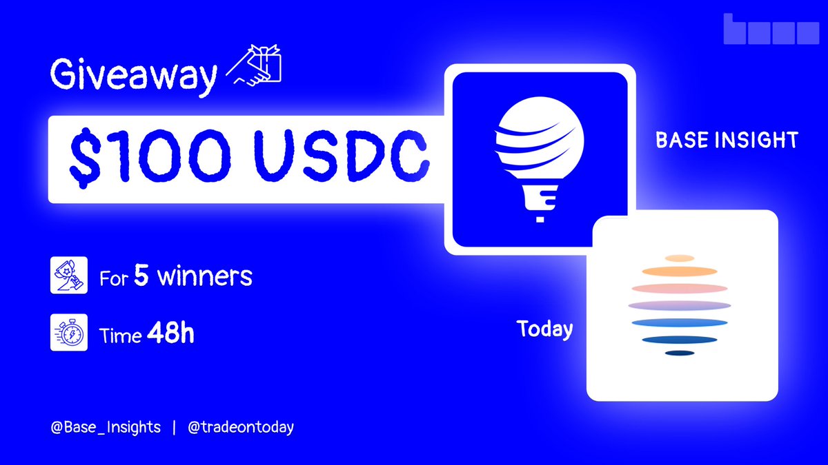 🔊GIVEAWAY EVENT  🤝   
   
🎁 Prize pool for 5 winners   
$100 in USDC
   ✔️ To Enter:   
1️⃣ Follow <a href="/Base_Insights/">Base Insights</a> x <a href="/tradeontoday/">Today</a>
2️⃣ ❤️ , Repost
3️⃣ Tag 3 friends
   
⏰ 48h