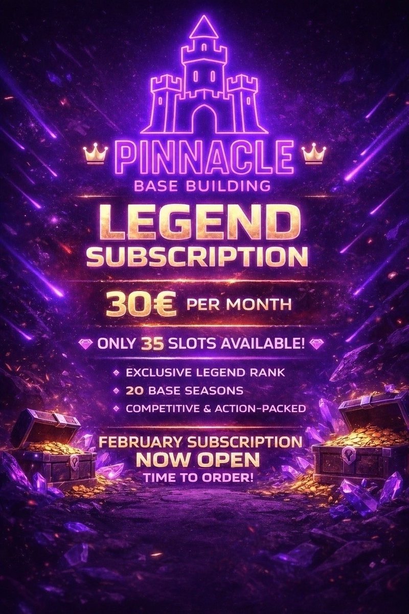 PINNACLEBase's tweet image. LEGEND SUBSCRIPTION 👑

🔥 Built for elite players only
⚔️ 20 epic bases per season
🏰 Exclusive Legend bases
⏳ Only 35 slots available

💰 30€ / month
🚀 February subscription NOW OPEN

👉 Build smarter. Defend harder.

discord.gg/Z3qfKt3J8C