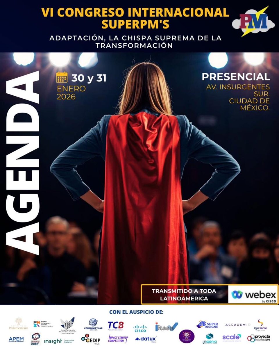 pmicentromex's tweet photo. El PMI Capítulo México te invita a participar en el VI Congreso Internacional SuperPMs 2026, donde tendremos la oportunidad de escuchar a Speakers internacionales que contribuirán a nuestra formación.

Se llevará a cabo el 30 y 31 de Enero en CDMX.

https://t.co/Wo7Z3PANLE https://t.co/ORXspECc91