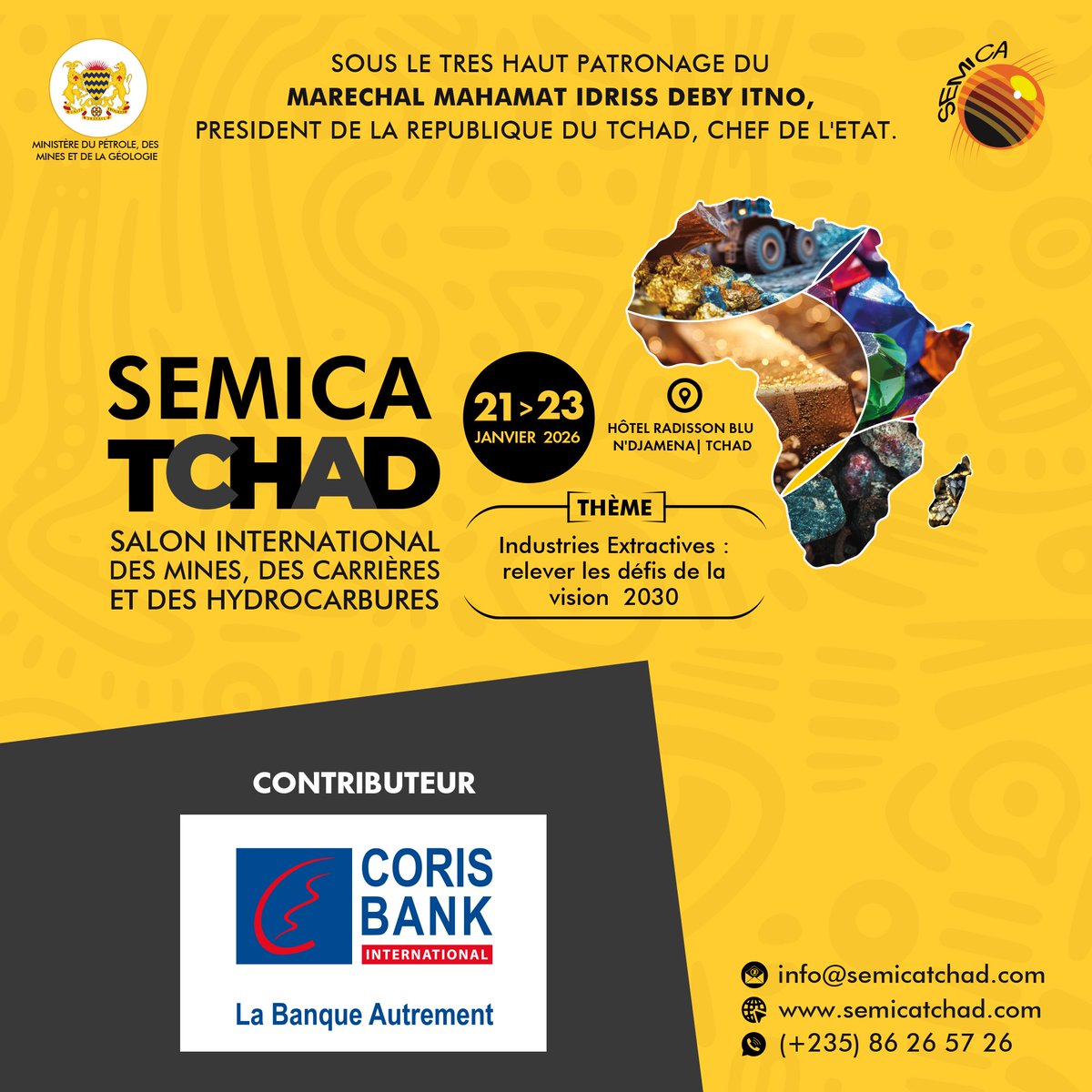 SemicaMining's tweet photo. #Contribution
Nous avons le plaisir d’annoncer la participation de Coris Bank International Tchad en tant que Contributeur du SEMICA Tchad 2026, soutenant une plateforme de dialogue et de réflexion dédiée aux industries extractives. https://t.co/PhfrzOv4tz