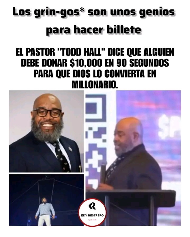 borrelli_gomez's tweet image. #Edy

NO HAY QUE NEGAR QUE LOS GRIN-G0S SON UNOS GENIOS DEL MARKETING MOVIENDO MASAS...El pastor estadounidense Todd Hall, también conocido como "The Praiseologist", se volvió viral recientemente tras pedir a su congregación una "ofrenda semilla" de $10,000 dólares en un lapso