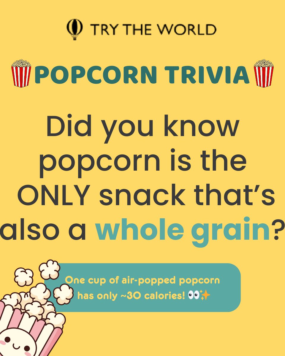 Trytheworld's tweet image. Hold up—popcorn is a whole grain?! 🤯🍿

That movie-night favorite is doing more than just crunching. Naturally whole grain and only ~30 calories per cup when air-popped, popcorn might just be the ultimate snack plot twist.

#TryTheWorld #MindBlown #SnackFacts #PopcornTruth…