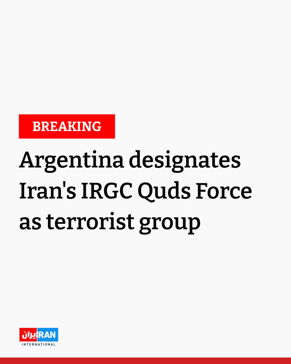 IranIntl_En's tweet image. #BREAKING Argentine President Javier Milei has signed a decree proscribing the Quds Force of Iran's Islamic Revolutionary Guard Corps (IRGC) and thirteen individuals linked to the IRGC's overseas arm as terrorist.
iranintl.com/en/202601173783
