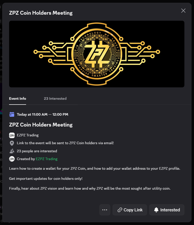 #ZPZcoin holders meeting in two hours on the EZPZTrading Discord. Go to Events and click the link.