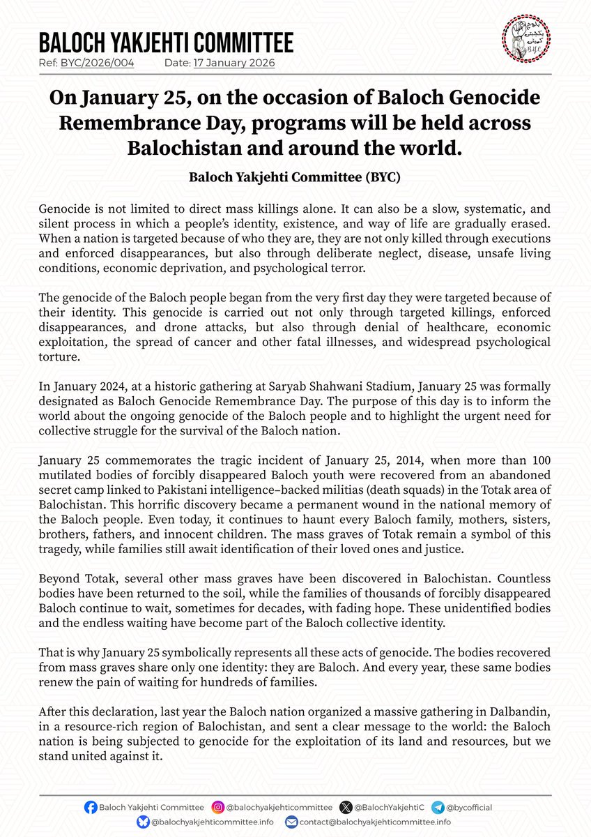 BalochYakjehtiC's tweet photo. 𝗢𝗻 𝗝𝗮𝗻𝘂𝗮𝗿𝘆 𝟮𝟱, 𝗼𝗻 𝘁𝗵𝗲 𝗼𝗰𝗰𝗮𝘀𝗶𝗼𝗻 𝗼𝗳 𝗕𝗮𝗹𝗼𝗰𝗵 𝗚𝗲𝗻𝗼𝗰𝗶𝗱𝗲 𝗥𝗲𝗺𝗲𝗺𝗯𝗿𝗮𝗻𝗰𝗲 𝗗𝗮𝘆, 𝗽𝗿𝗼𝗴𝗿𝗮𝗺𝘀 𝘄𝗶𝗹𝗹 𝗯𝗲 𝗵𝗲𝗹𝗱 𝗮𝗰𝗿𝗼𝘀𝘀 𝗕𝗮𝗹𝗼𝗰𝗵𝗶𝘀𝘁𝗮𝗻 𝗮𝗻𝗱 𝗮𝗿𝗼𝘂𝗻𝗱 𝘁𝗵𝗲 𝘄𝗼𝗿𝗹𝗱.

𝘽𝙖𝙡𝙤𝙘𝙝 𝙔𝙖𝙠𝙟𝙚𝙝𝙩𝙞 𝘾𝙤𝙢𝙢𝙞𝙩𝙩𝙚𝙚 (𝘽𝙔𝘾)