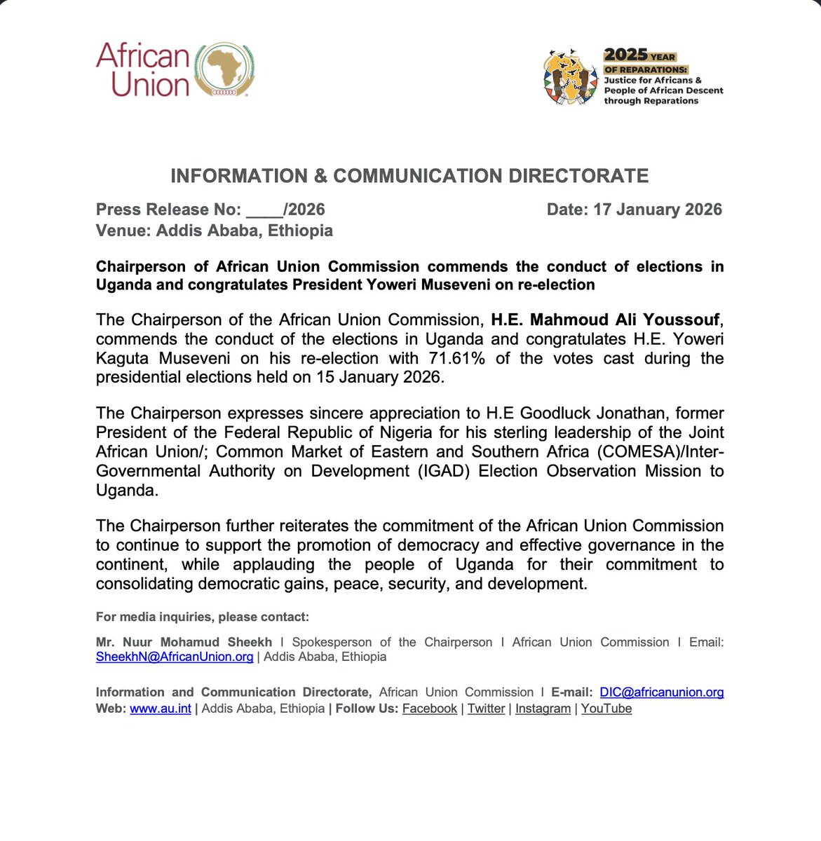 _AfricanUnion's tweet image. Chairperson of African Union Commission commends the conduct of elections in #Uganda and congratulates President Yoweri Museveni on re-election.

The Chairperson of the African Union Commission, H.E. Mahmoud Ali  Youssouf, commends the conduct of the elections in Uganda and…