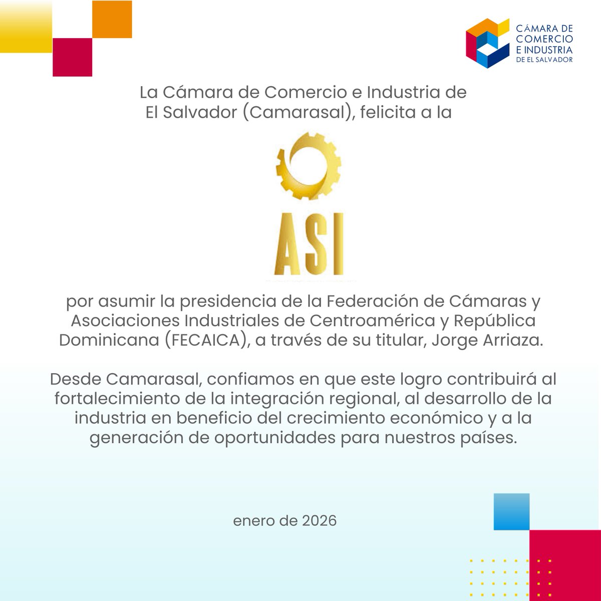 Felicitamos a la <a href="/asielsalvador/">ASI El Salvador</a> por este importante liderazgo regional al asumir la presidencia de la #FECAICA, a través de su titular Jorge Arriaza.

Un paso que fortalece la integración regional y el desarrollo de la industria en Centroamérica y República Dominicana.