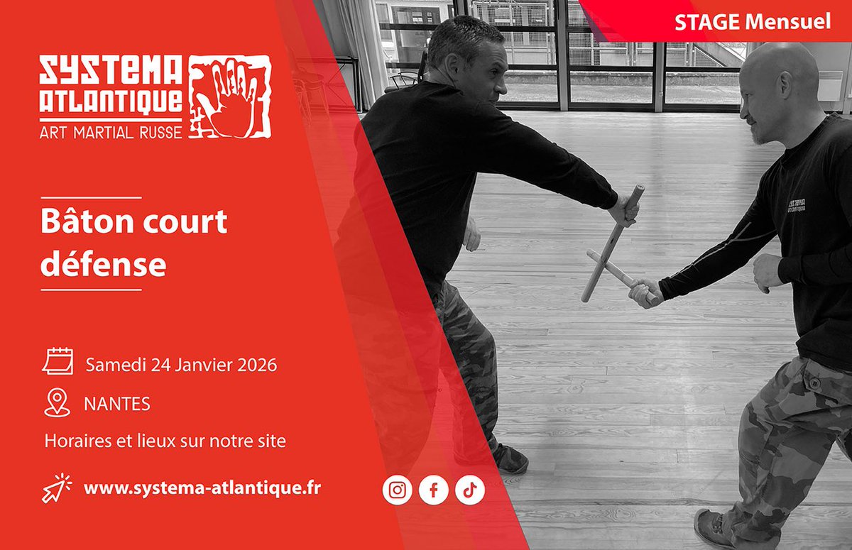 SystemAtlantic's tweet image. 🛡️ Stage de Systema à Nantes – Thème : Bâton court 

📍 ￼Nantes
📅 Date : Samedi 24 Janvier 2026
⏰ Horaire : de 13h30 à 17h30
💶 Tarif : 25€ pour les adhérents formule BASIC et les NON adhérents à Systema Atlantique 
👉inscriptions : systema-atlantique.fr/les-stages