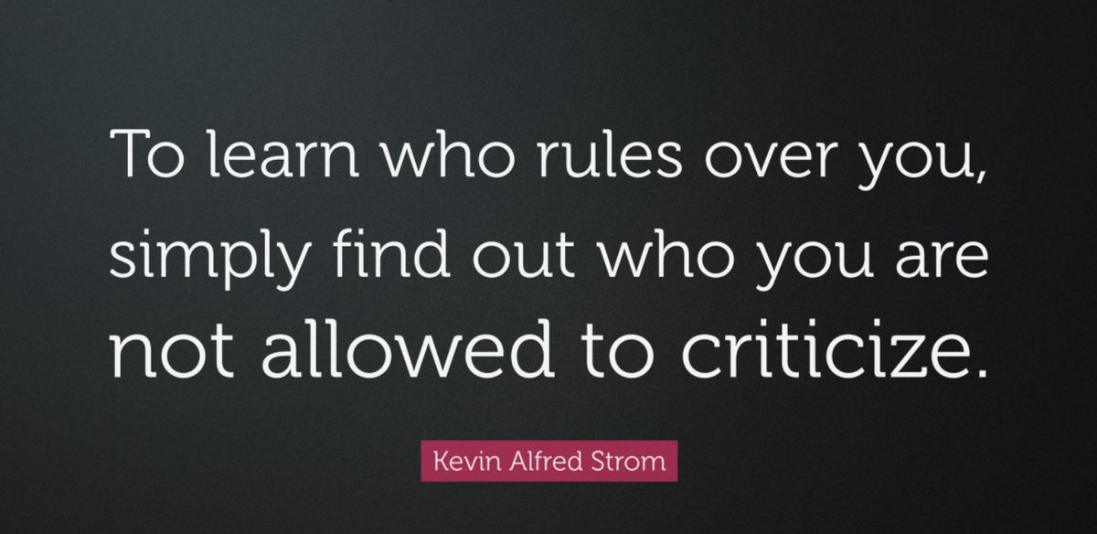 LexCogens's tweet image. “To learn who rules over you, simply find out who you are not allowed to criticize” — Kevin Alfred Strom
