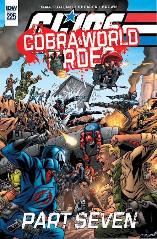 FFFGIJoe's tweet image. IDW released G.I. JOE: A REAL AMERICAN HERO #225 ten years ago:
"COBRA WORLD ORDER ENDS HERE! COBRA has unleashed the COBRA WORLD ORDER and now G.I. JOE must fight back before the world is pushed past the brink and COBRA reigns supreme!"
#GIJoe #IDW
