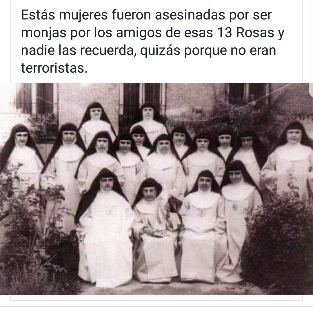 Las trece ejecutadas eran, cuando menos, parte del criminal Frente Popular.
Estas otras, que no hacían mal a nadie, sino todo lo contrario, sí que  representan la dignidad frente el socialcomunismo asesino que tú, HDLGP, representas.