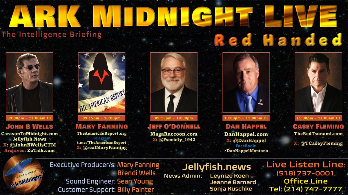 #ArkMidnight Tonight
Topic: The Intelligence Briefing 
/Red Handed
9pm-12am CT
Store: ctmstore.com

Lineup:
• Mary Fanning
Website: theamericanreport.org
X: <a href="/realMaryFanning/">TheAmericanReport.Org</a>
Telegram: t.me/TheAmericanRep…

• Jeff O'Donnell
Website: magaraccoon.com
X:
