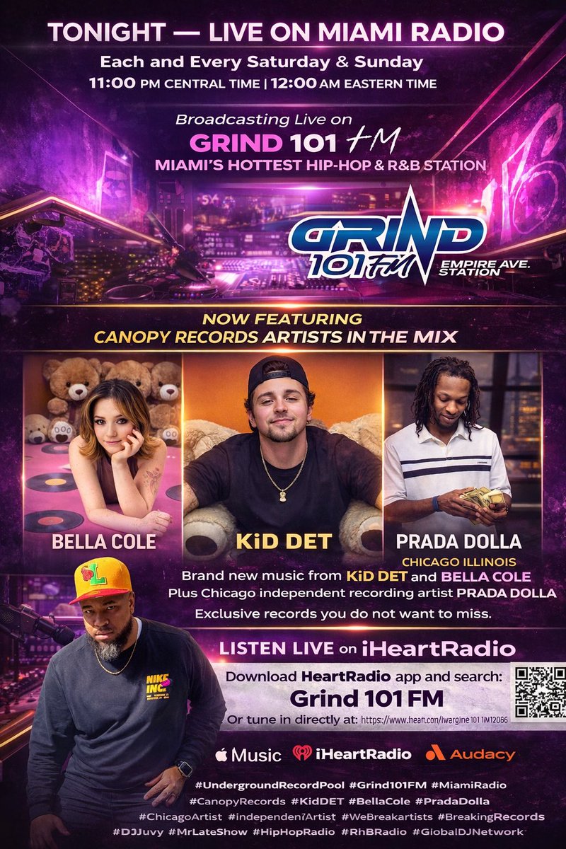 TONIGHT — LIVE ON MIAMI RADIO

Tune in to GRIND 101 FM — Miami’s Hottest Hip-Hop &amp; R&amp;B Station
Broadcasting live every Saturday &amp; Sunday
11:00 PM Central Time | 12:00 AM Eastern Time

Now featuring Canopy Records artists in the mix
Brand new music from Kid DET and Bella Cole
Plus