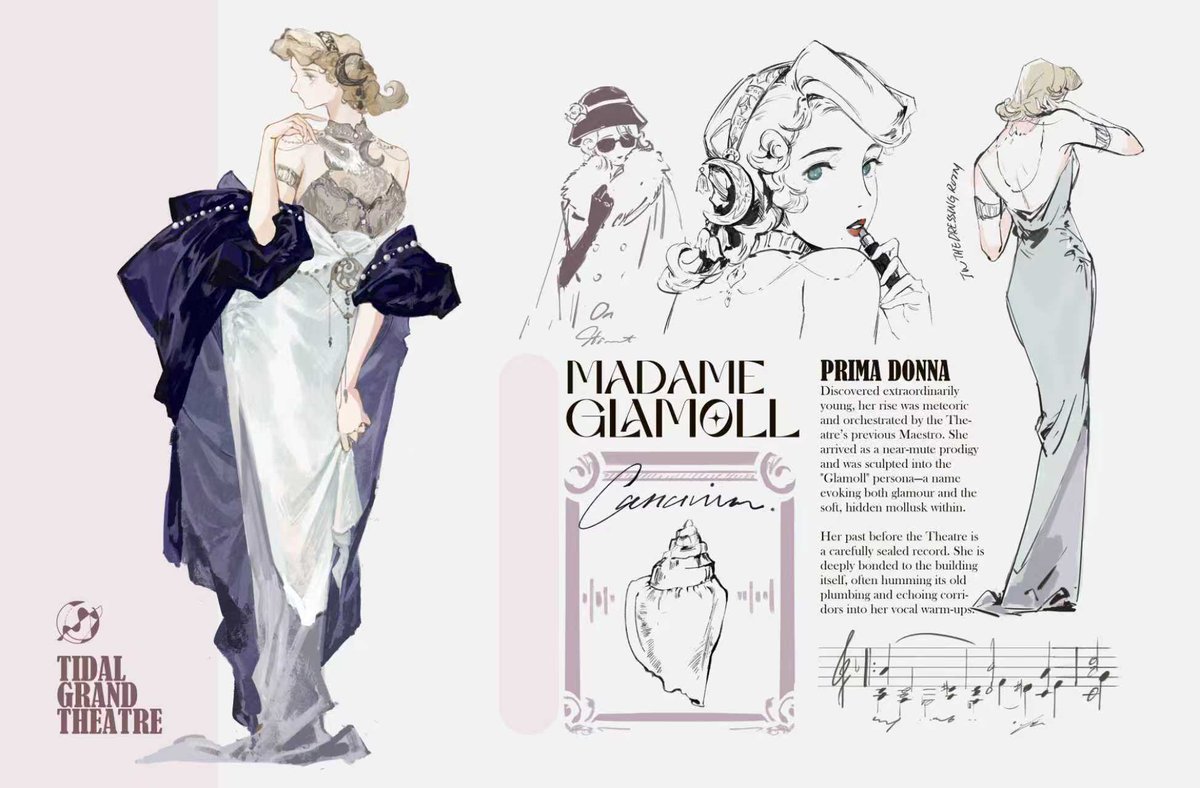 Character Design︱
Madame Glamoll
The prima donna of the Tidal Grand Theater