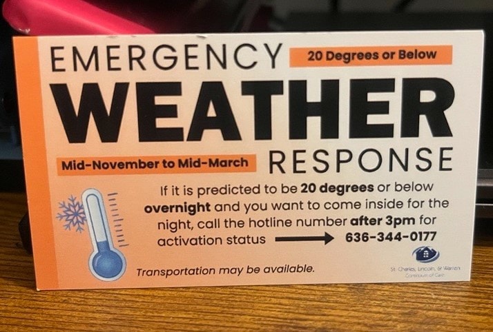 The EWR Hotline will be activated today 1-17-25 at 3 p.m. Please note that the new hotline number is 636-344-0177. Please pass this information along to anyone that may need a warm place to stay overnight.