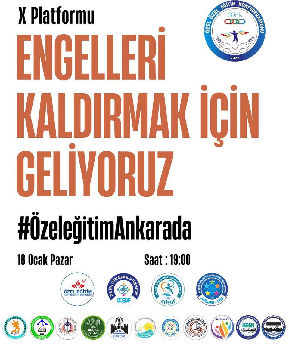 “Engelleri Kaldırmak İçin Geliyoruz.”
#ÖzeleğitimAnkarada