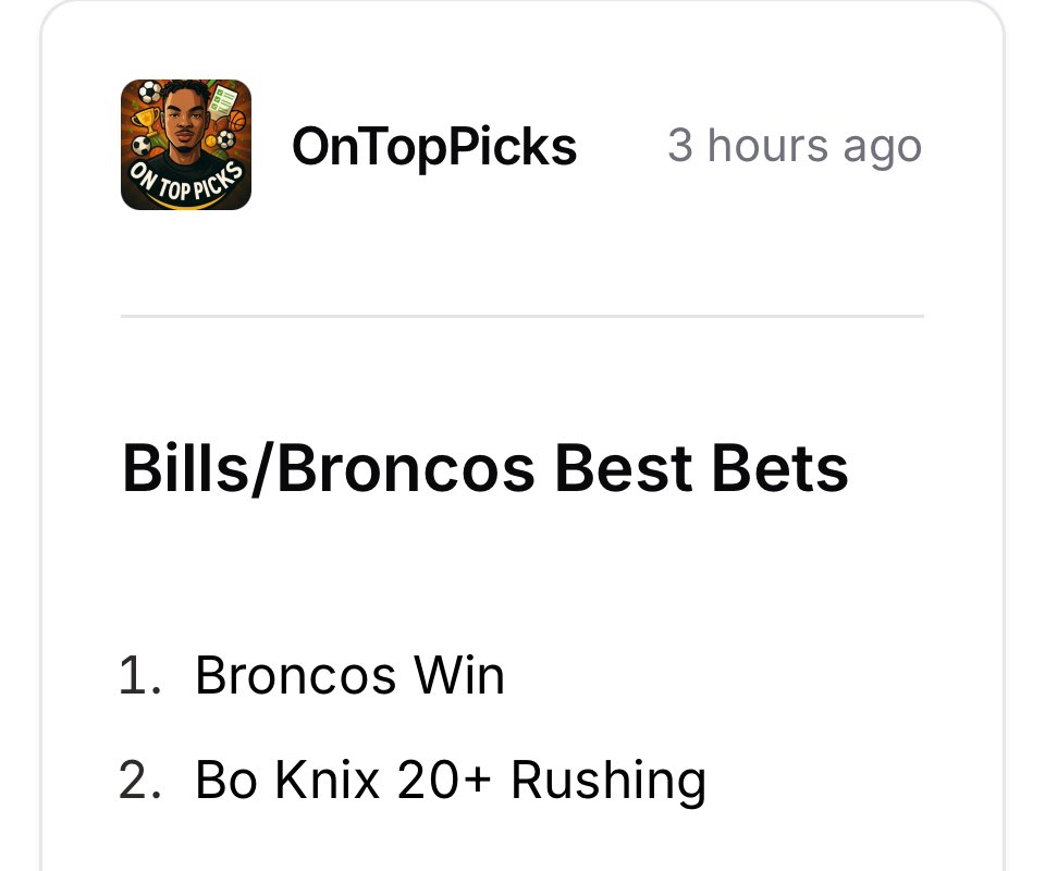 OnTopPicks's tweet image. It was ALWAYS the 
Denver Broncos 🤑🏈

1. Broncos Win ✅ 
2. Bo Knix 20+ Rush ✅ 

I don’t know why you’d go against me at this point… 🤷🏽‍♂️

#SportsBetting | #JoinVIP