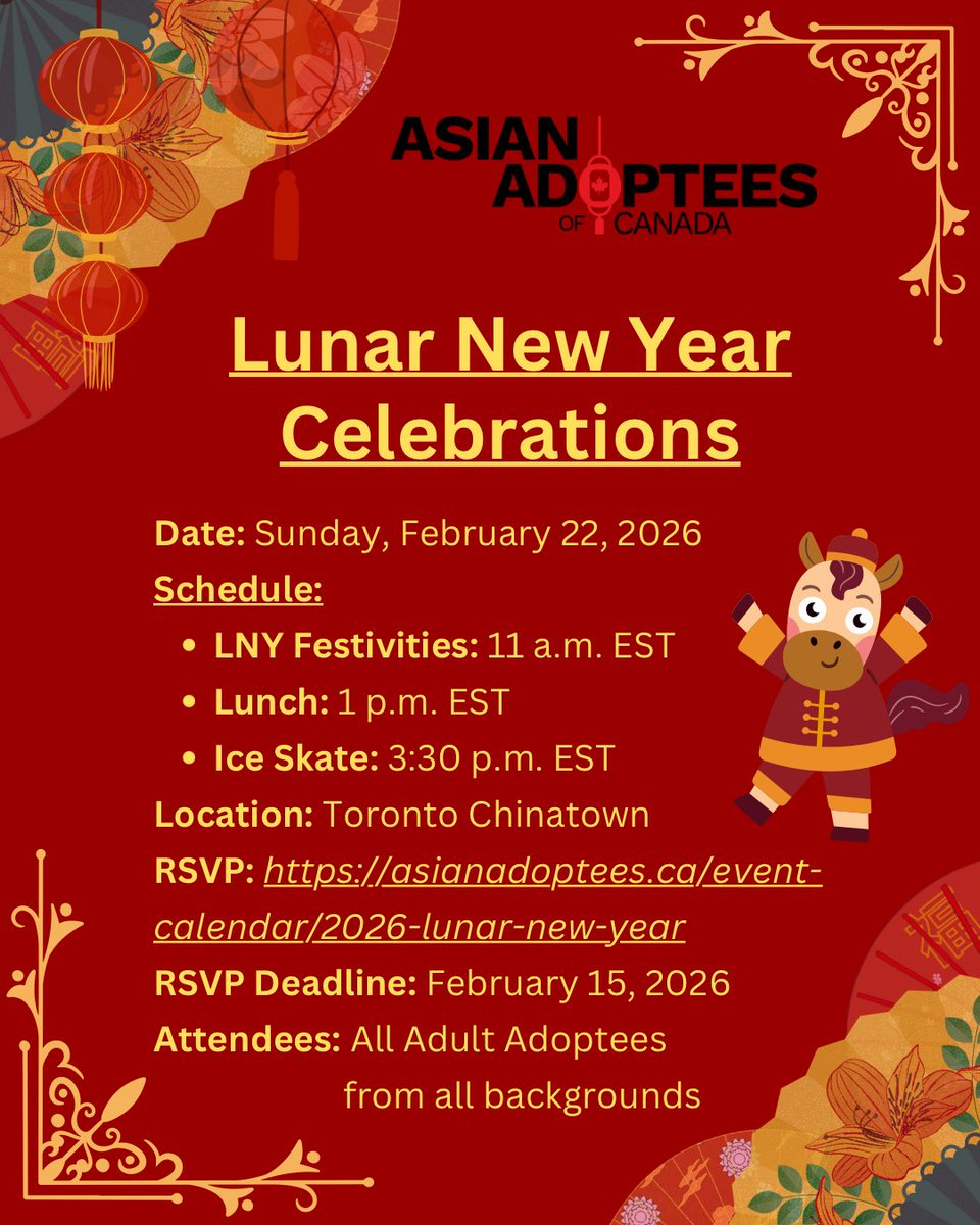 Join Asian Adoptees of Canada on Sun, Feb. 22 in celebrating the Year of the Horse by exploring Toronto’s Chinatown festivities, followed by lunch and ice skating at Nathan Phillips Square. Open to all adult adoptees from all backgrounds.
asianadoptees.ca/event-calendar…