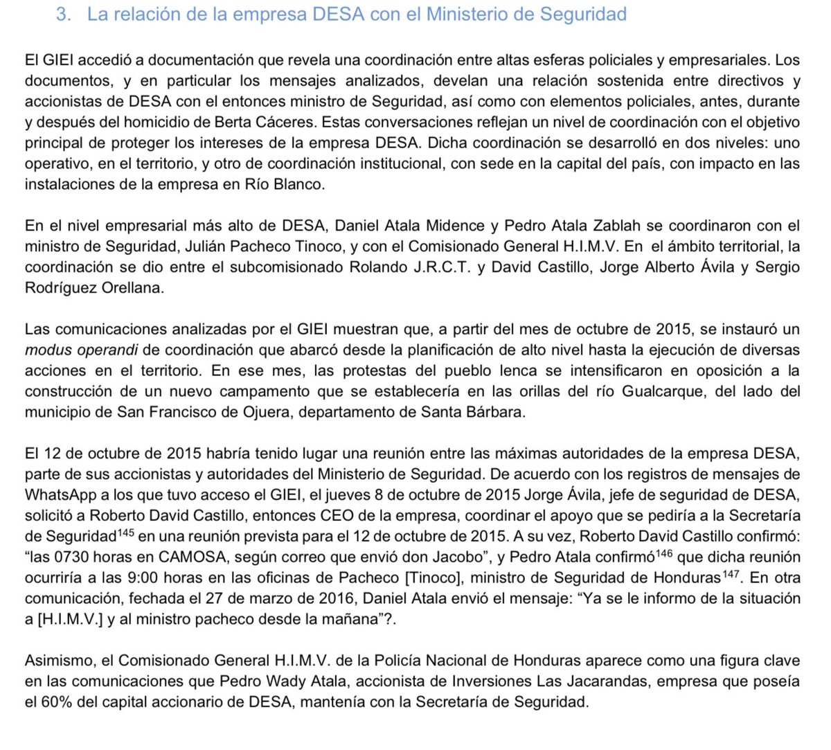 🚨 EL GIEI–CIDH REVELÓ CÚPULA POLICIAL COMO COLABORADORES EN ASESINATO DE BERTA CÁCERES 

El asesinato de Berta Cáceres, en marzo de 2016, fue el resultado de una estructura de poder donde la policía y el Ministerio de Seguridad actuaron al servicio de una élite empresarial. 

📌