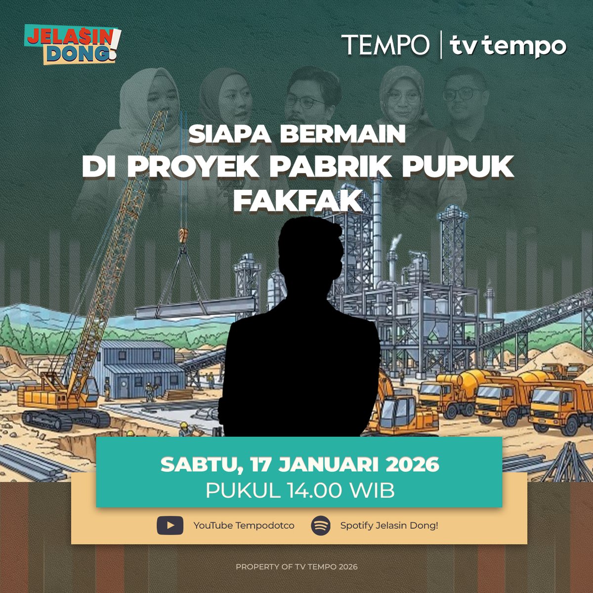 tempodotco's tweet image. Siapa Bermain di Proyek Pabrik Pupuk Fakfak 

Proyek pembangunan kawasan industri pupuk di Fakfak, Papua Barat, menyeret nama Menteri Energi Bahlil Lahadalia. Perusahaannya terlibat menggarap proyek.

Simak selengkapnya di program Jelasin Dong! Setiap Sabtu, pukul 14.00 WIB di…