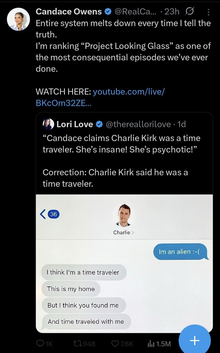 TheMilkBarTV's tweet image. Candace Owens on her show: The government had a program called Project Looking Glass that developed technology to see through time. They’re also doing X-Men–style experiments on gifted children. Here’s a screenshot of one time Charlie Kirk said he was a time traveller. Here's an…