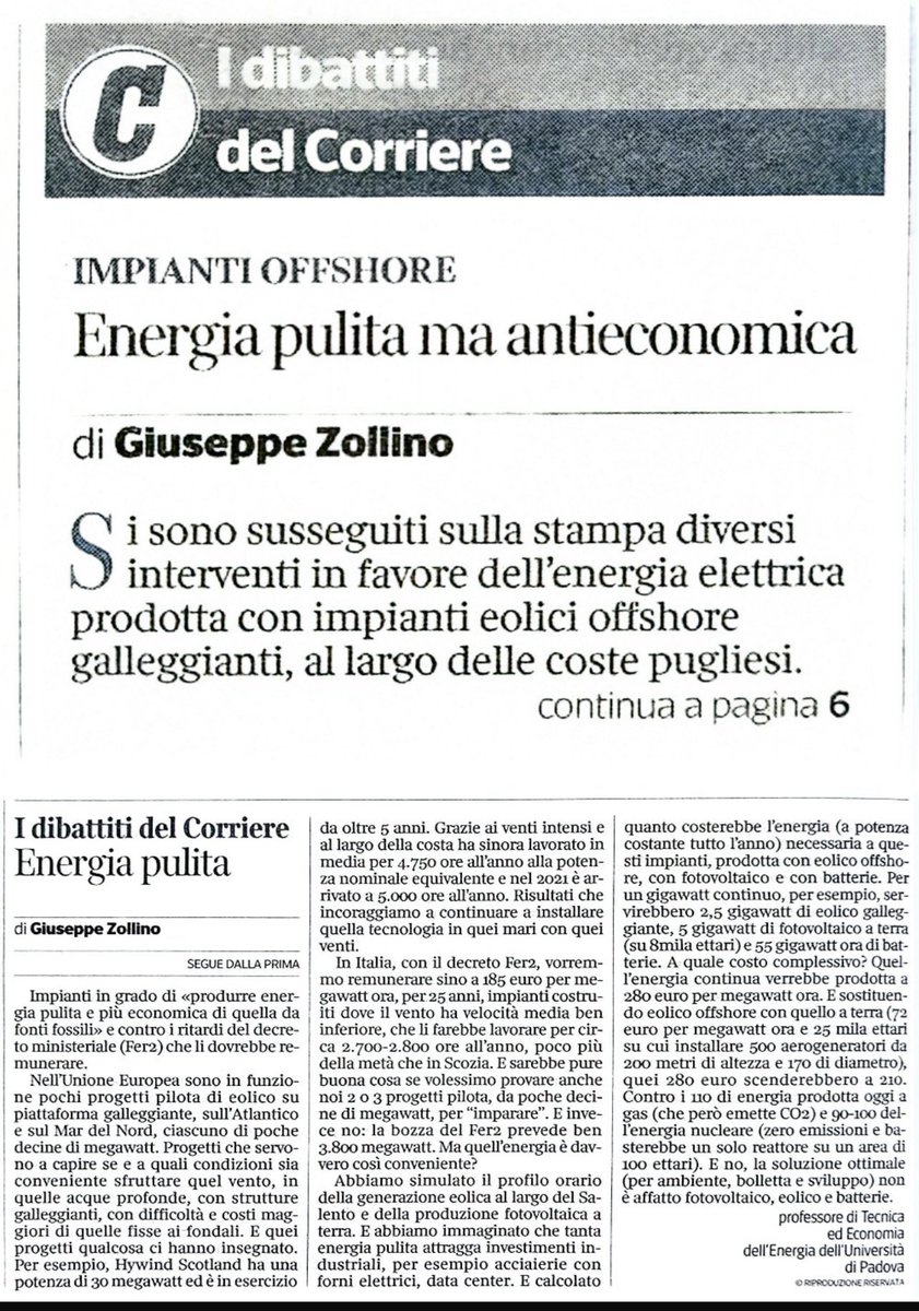 GiZollino's tweet photo. Sul @Corriere edizione Puglia, un po' di conti sull'eolico offshore galleggiante, su cui circolano costose fantasie, e sul suo "contributo" alla produzione di energia elettrica continua, quella che serve allo sviluppo industriale insieme con fotovoltaico e accumuli (come ci raccontano gli interessati illusionisti dell'energia dal sole e dal vento che insieme alle batterie abbasserebbe il prezzo dell'energia). 
I numeri che vengon fuori sono inclementi e spazzano via -come sempre- aggettivi avverbi e accattivanti inserzioni pubblicitarie. E soprattutto i numeri è sempre meglio conoscerli prima, per operare le scelte migliori. Occhio!