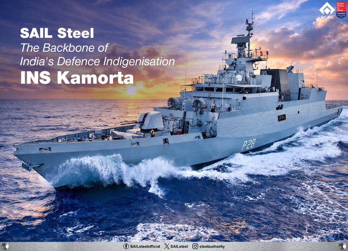 SAILsteel's tweet image. SAIL Steel forms the backbone of India’s defence indigenisation, strengthening naval capabilities through platforms like INS Kamorta. Engineered for reliability and performance, SAIL steel supports a self-reliant and secure India.

#SAILSteel #DefenceIndigenisation #INSKamorta