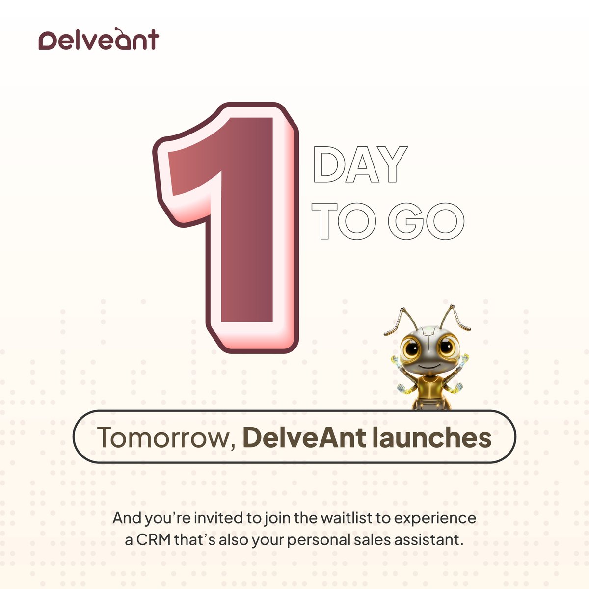 Delveantcrm's tweet photo. Tomorrow we launch.

The CRM that logs your calls, writes your follow-ups, and tells you who's ready to buy.

#BuildInPublic #StartupCommunity #TechStartup #AIStartup #FutureOfSales #CRM #SalesCRM #AIForSales #SalesAutomation #RevTech #SalesTech #AICRM https://t.co/aEYcztzE1D