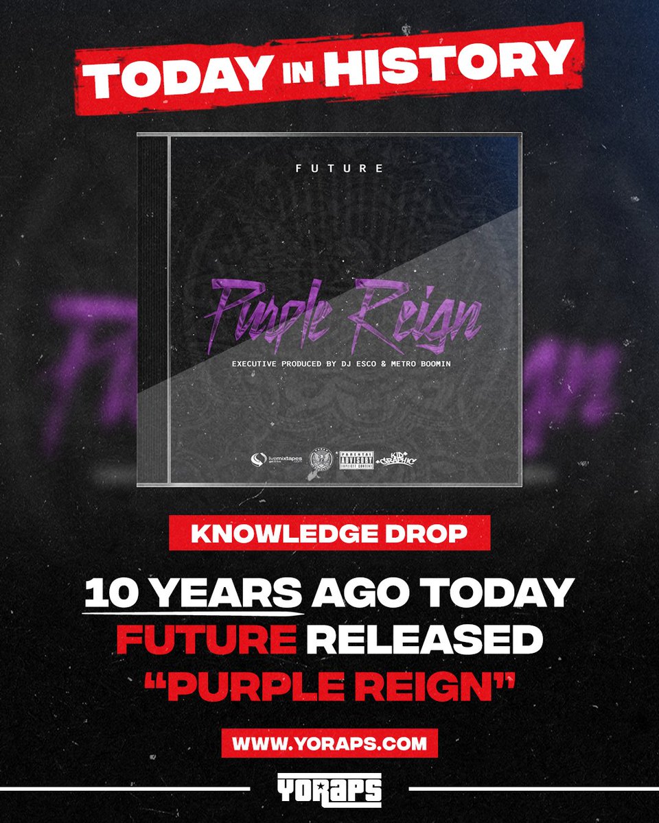 YoRapsMagazine's tweet image. 🔥 #HipHopHistory: 10 years ago today, #Future dropped his "Purple Reign" mixtape, produced by #MetroBoomin.

What's the best track on this project ⁉️
---
✅ Yo! Raps: yoraps.com
🚀 Yo! PR: yo-pr.com