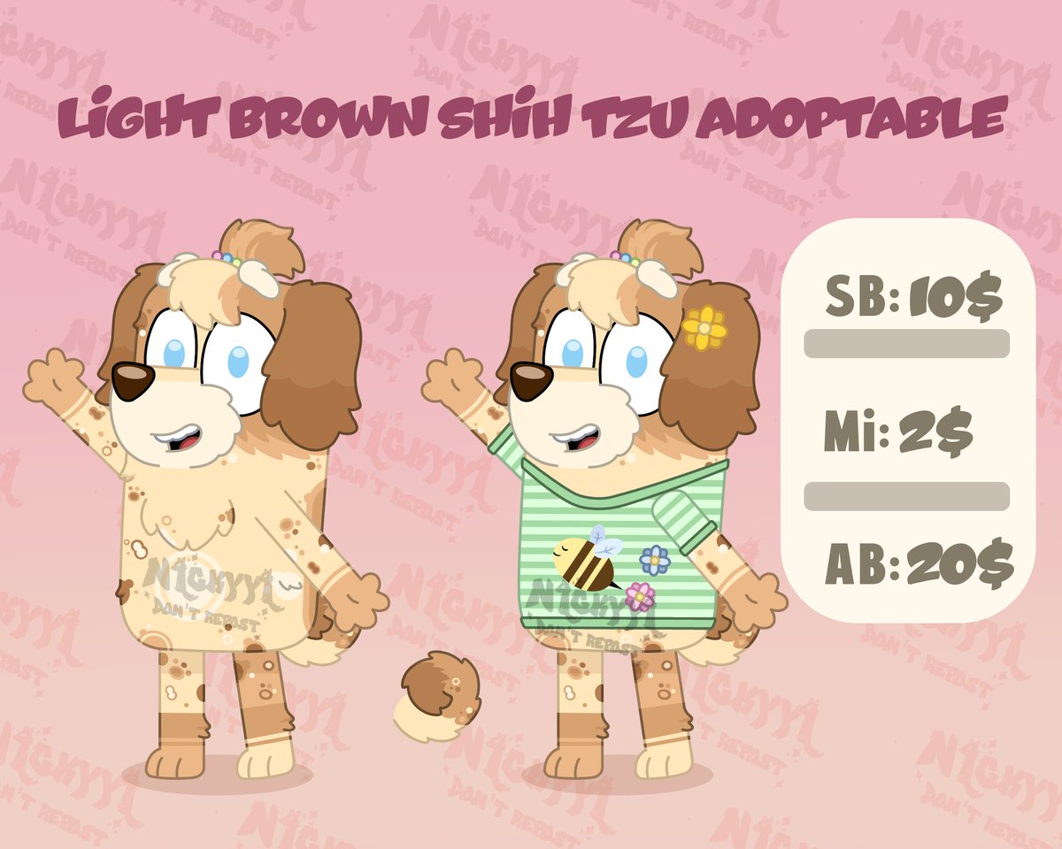 N1ckyy_1's tweet photo. Light Brown Shih Tzu adoptable (PayPal or Ko-fi)

SB: 10$
MI: 2$
AB: 20$

• Ends in 3 days after the first offer (unless someone makes AB)
• After purchase you can do whatever you want with the design (name, gender, etc.)
• No holds 

#blueydesign #ocdesign #designadopt https://t.co/5uvIZG8grc