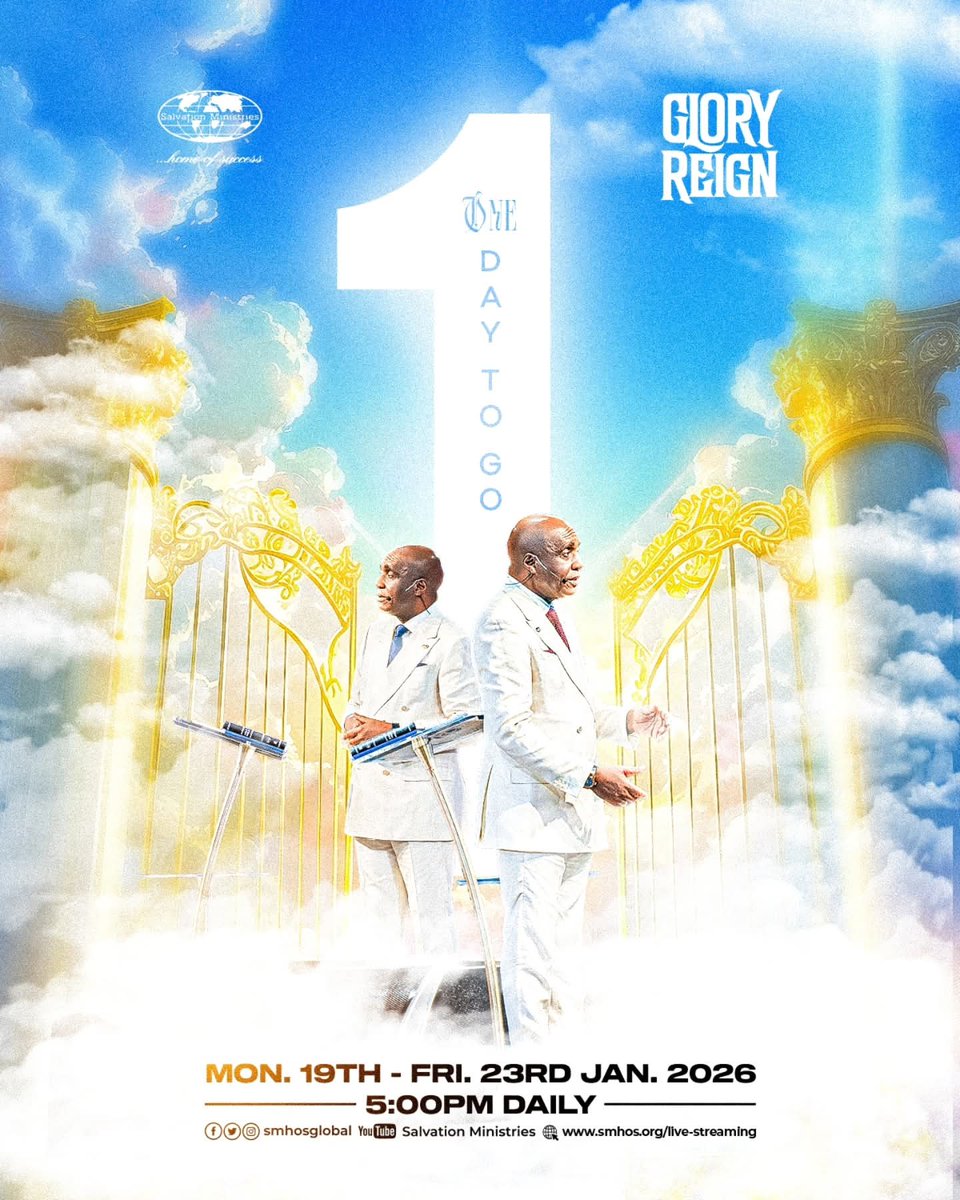 smhosglobal's tweet image. 1 Day to Glory Reign!

The moment is at the door.
Hearts are ready. Expectations are rising.

From Mon. 19th – Fri. 23rd Jan. 2026 | 5:00 PM Daily, step into an atmosphere where lives are lifted and destinies are aligned.

Tomorrow, it begins.
Don’t miss it.

#GR2026 #GR26