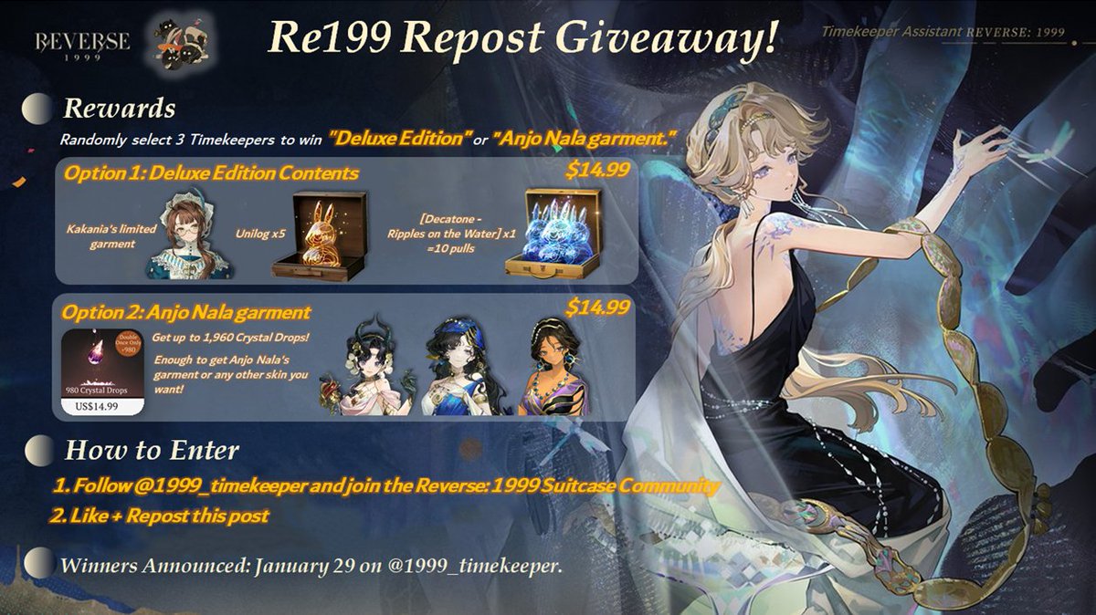 1999_timekeeper's tweet image. 🌟Reverse: 1999 Repost Giveaway! 🌟 Celebrating Version 3.2 &amp;amp; 20K followers with a giveaway!

☔I'll randomly select 3 Timekeepers to win "Deluxe Edition" or "Anjo Nala garment."

🍊How to Enter:
1⃣Follow @1999_timekeeper and join the Reverse: 1999 Suitcase Community
2⃣Like +…