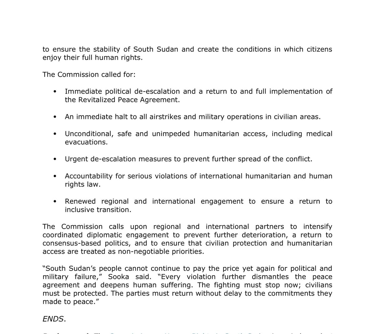UNCHRSS's tweet image. Deteriorating political and security situation in #SouthSudan is placing civilians at risk of death, displacement and deprivation

The Commission urges immediate political de-escalation and cessation of hostilities in civilian-populated areas

#SSOX