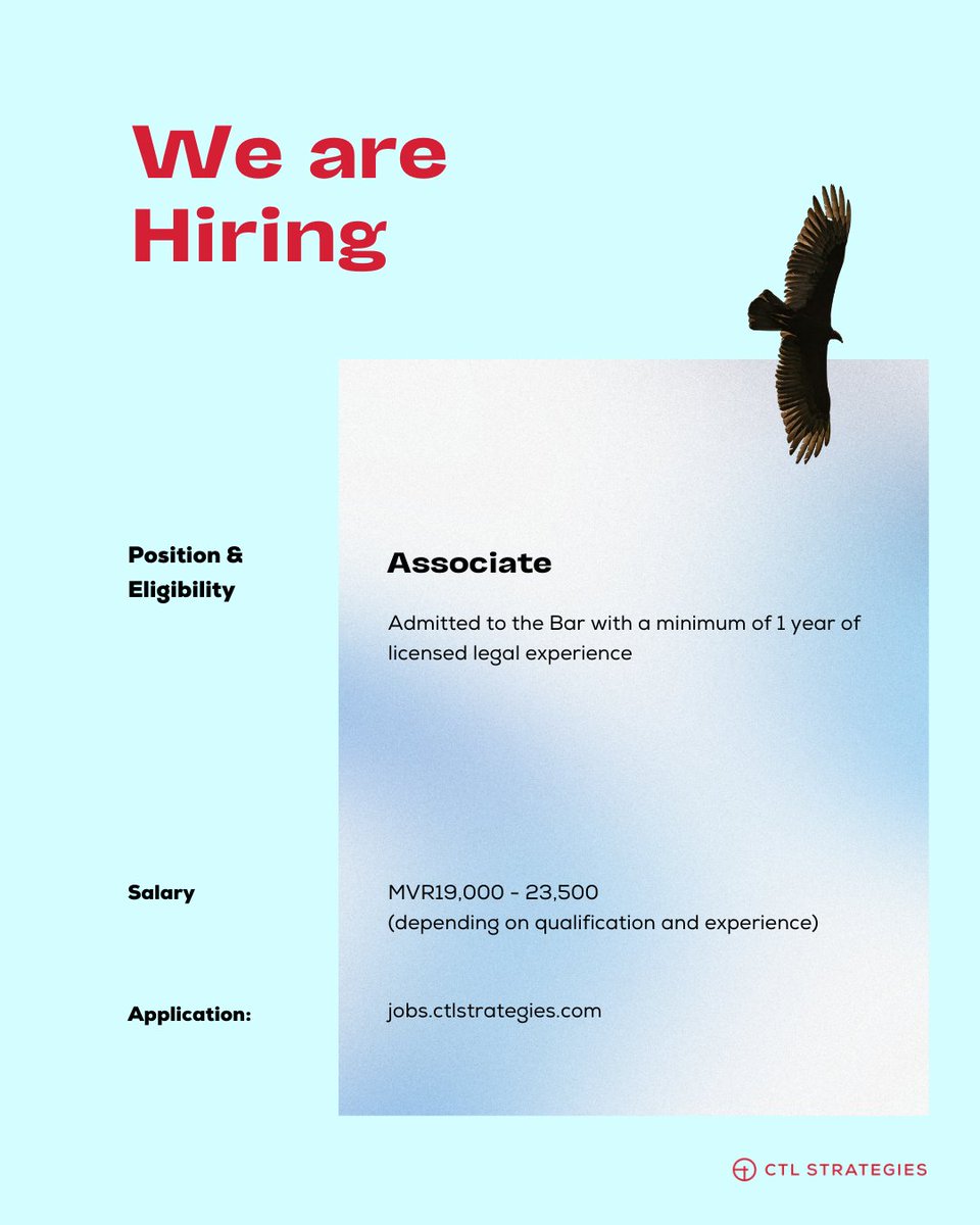 Join our Corporate Advisory team as an Associate and grow your legal career with us.

- Admitted to the Bar
- ⁠Minimum 1 year of licensed legal experience
- ⁠Remuneration: MVR 19,000 – 23,500

Apply 👉 jobs.ctlstrategies.com