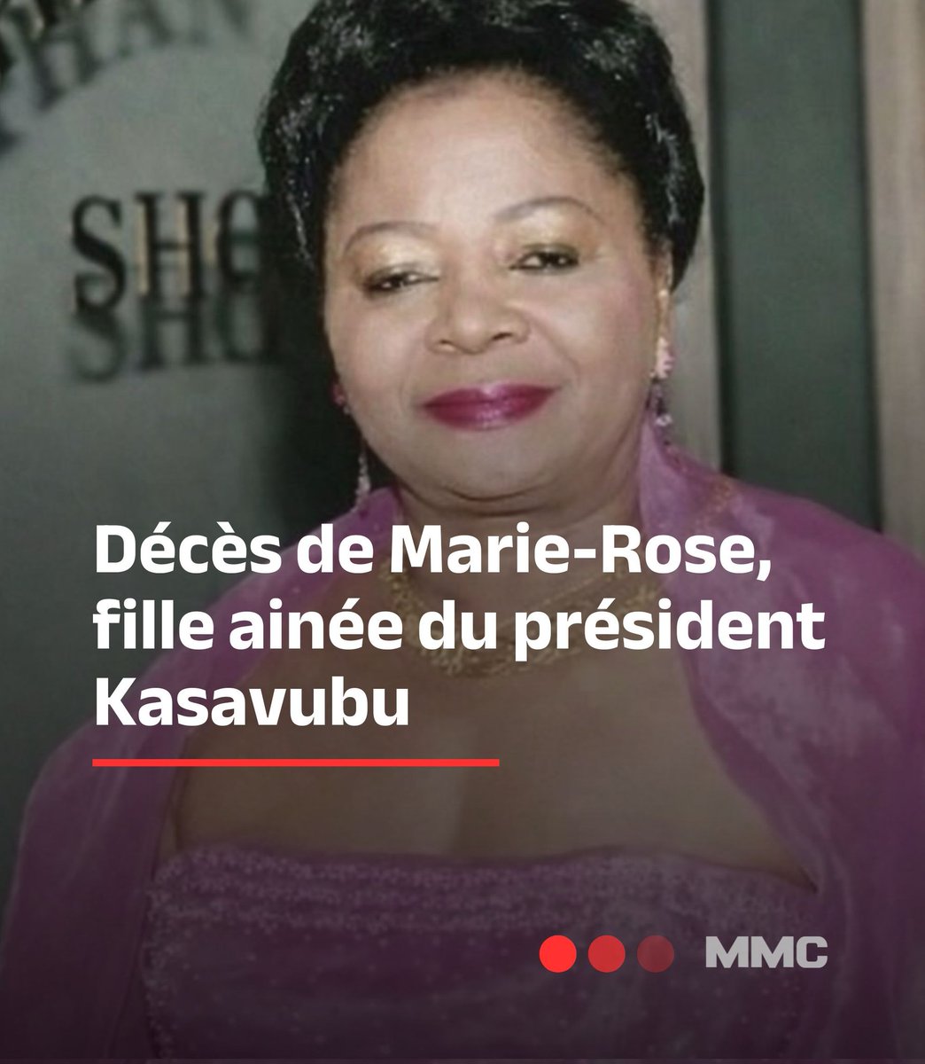 🚨 Marie-Rose Kasa-Vubu, fille aînée du premier président congolais Joseph Kasa-Vubu, est décédée ce samedi à l’âge de 80 ans.

Née le 27 mars 1945 à Léopoldville, elle a effectué ses études dans plusieurs pays, notamment en Suisse, en Belgique et en France.

Polyglotte, elle a