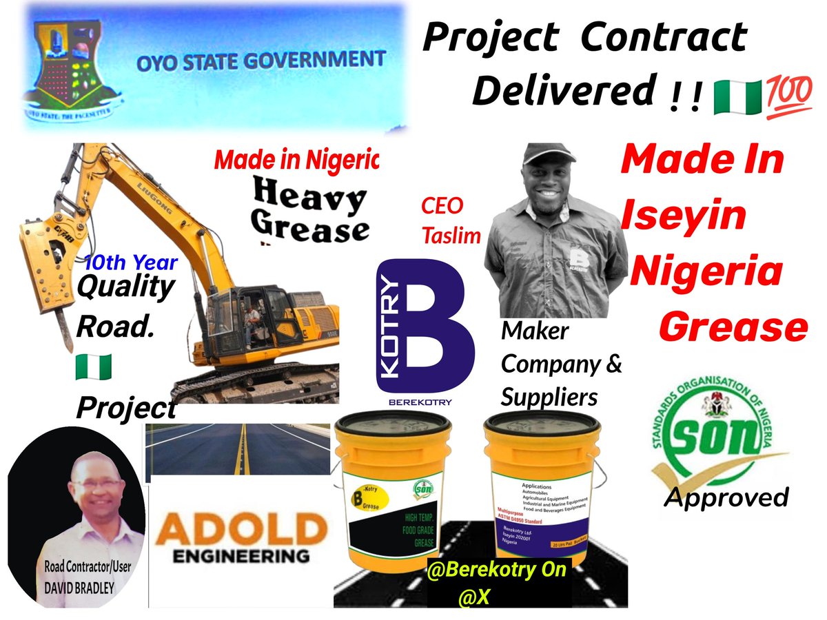 <a href="/seyimakinde/">Seyi Makinde</a> Still on Iseyin Potentials 
 Road Contractor Expatriates from Europe deploy <a href="/SONNigeria/">SON Nigeria</a> Approved Greases &amp; Super Quality  <a href="/ASTMIntl/">ASTM International</a> #D4950
Federal Support <a href="/NADDCouncil/">NADDC Nigeria</a>
MADE  in Africa novelty Grease Formula is  filling gaps of unmet tough Grease demand. 

linkedin.com/posts/taslimow…