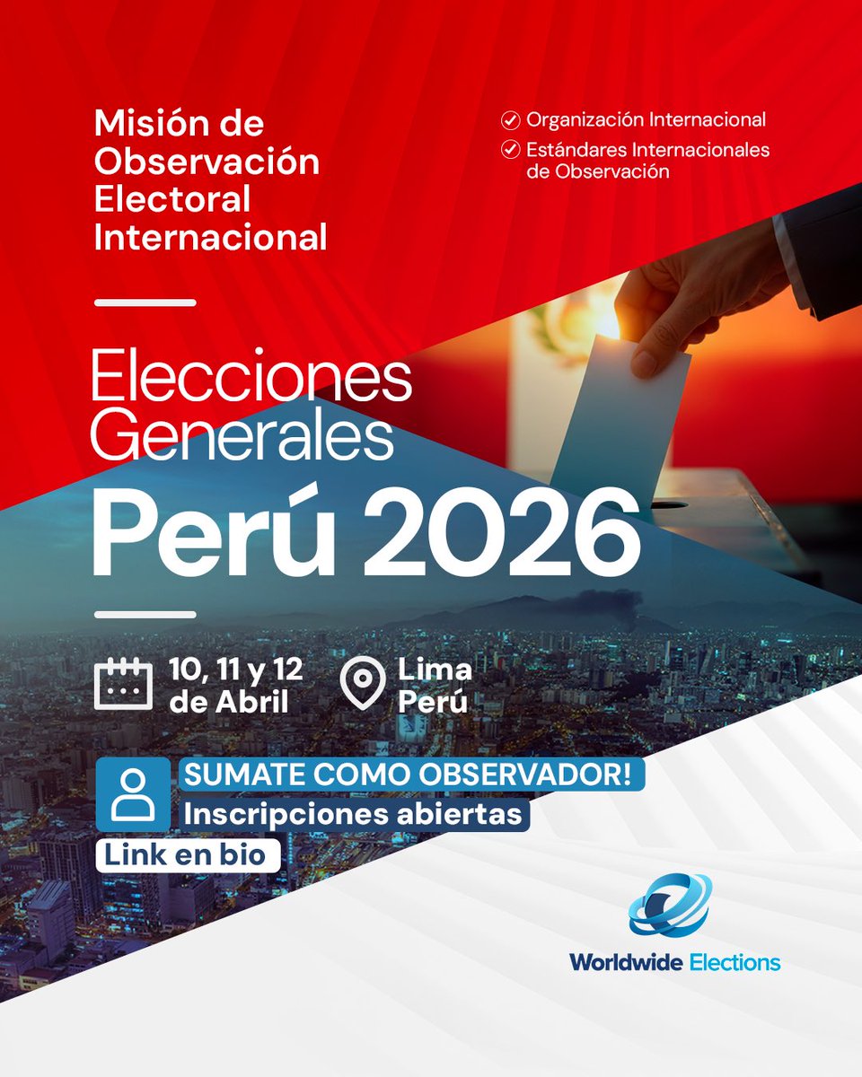 Misión de Observación Electoral Internacional – Perú 2026 🇵🇪 | Lima, 10–12 abril. Súmate a la observación electoral. Inscripciones abiertas. #Perú2026 #ObservaciónElectoral #Democracia