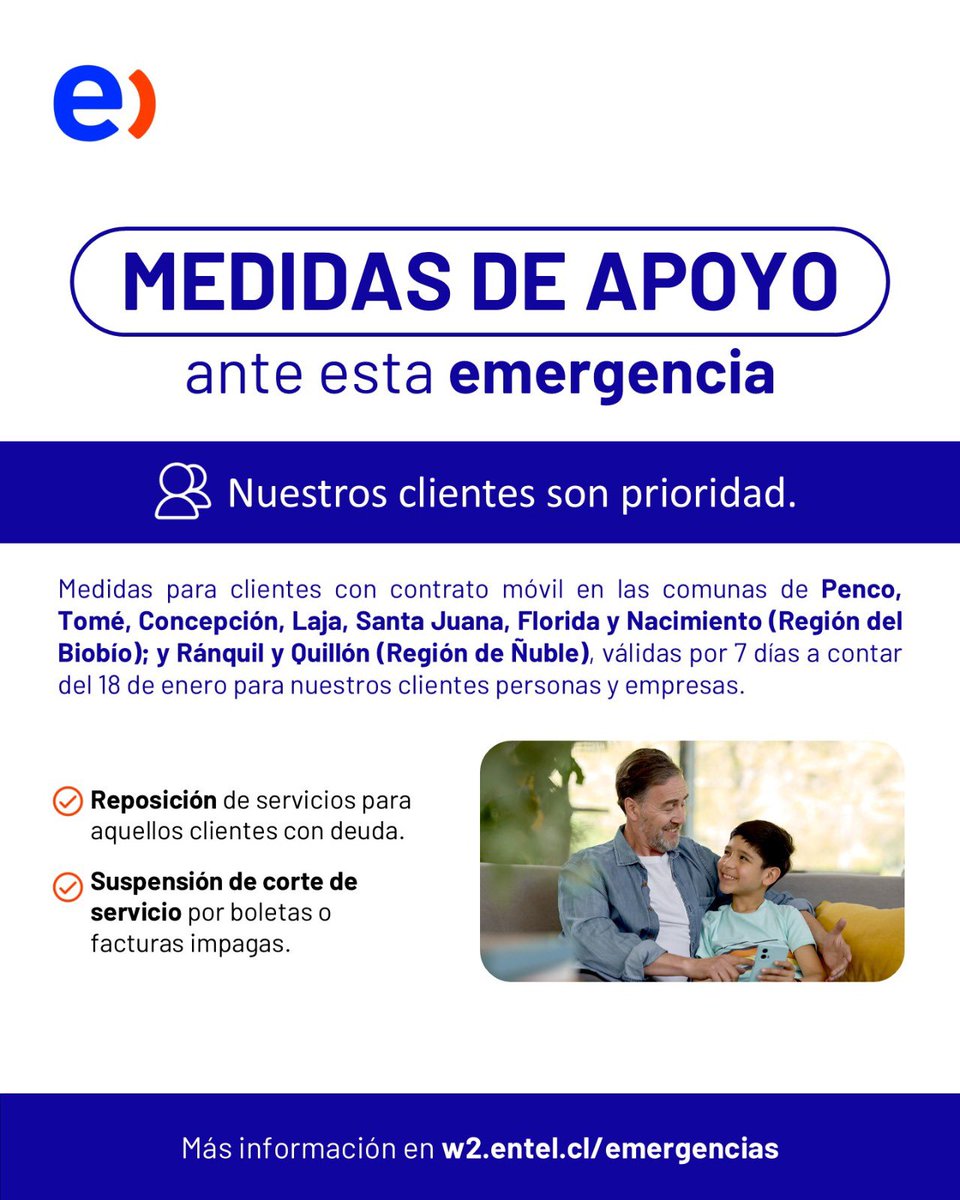 Por emergencia en Biobío y Ñuble, activamos Plan Primera Respuesta. Servicios móviles liberados por 7 días en Penco, Tomé, Concepción, Laja, Santa Juana, Florida, Nacimiento, Ránquil y Quillón.