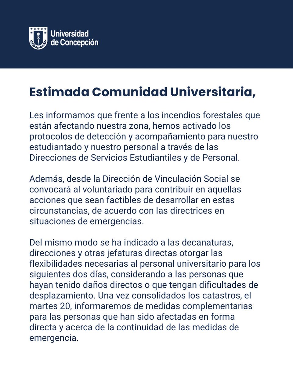 udeconcepcion's tweet photo. Les informamos que frente a los incendios forestales que están afectando nuestra zona, hemos activado los protocolos de detección y acompañamiento para nuestro estudiantado y nuestro personal a través de las Direcciones de Servicios Estudiantiles y de Personal https://t.co/rfZNhfeVGJ