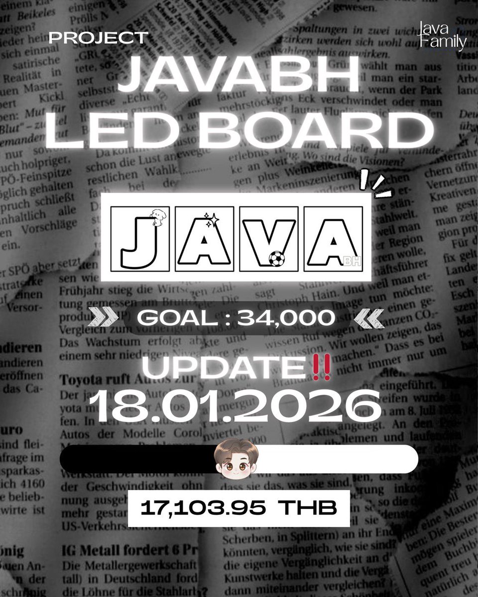 javafamily_o's tweet image. Javabh LED Board Project 🤍✨

✨Donation Update✨
🗓 : 18 January 2026 | 09:00 PM 
💵 : 17,103.95THB
≈ 50.31%

 🎯 Goal : 34,000 THB

⏰ ระยะเวลาในการเปิดรับโดเนท 
วันนี้ - จนกว่าจะครบยอดที่กำหนด 

ยังสามารถโดเนทเข้ากันได้นะคะ มาช่วยกันหยอดกระปุกให้ถึงเป้าหมายกันเร็วๆนะคะ 🙇🏻‍♀️🩷…