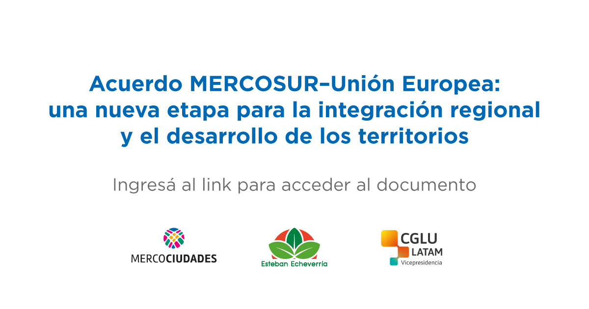 La firma del Acuerdo MERCOSUR–Unión Europea abre una nueva etapa de integración entre regiones. Desde las Vicepresidencias de <a href="/uclg_org/">United Cities</a> para LATAM y <a href="/mercociudades/">Mercociudades</a> destacamos su impacto, cuidando de no dejar a nadie atrás.

Comunicado 👇
estebanecheverria.gob.ar/wp-content/upl…