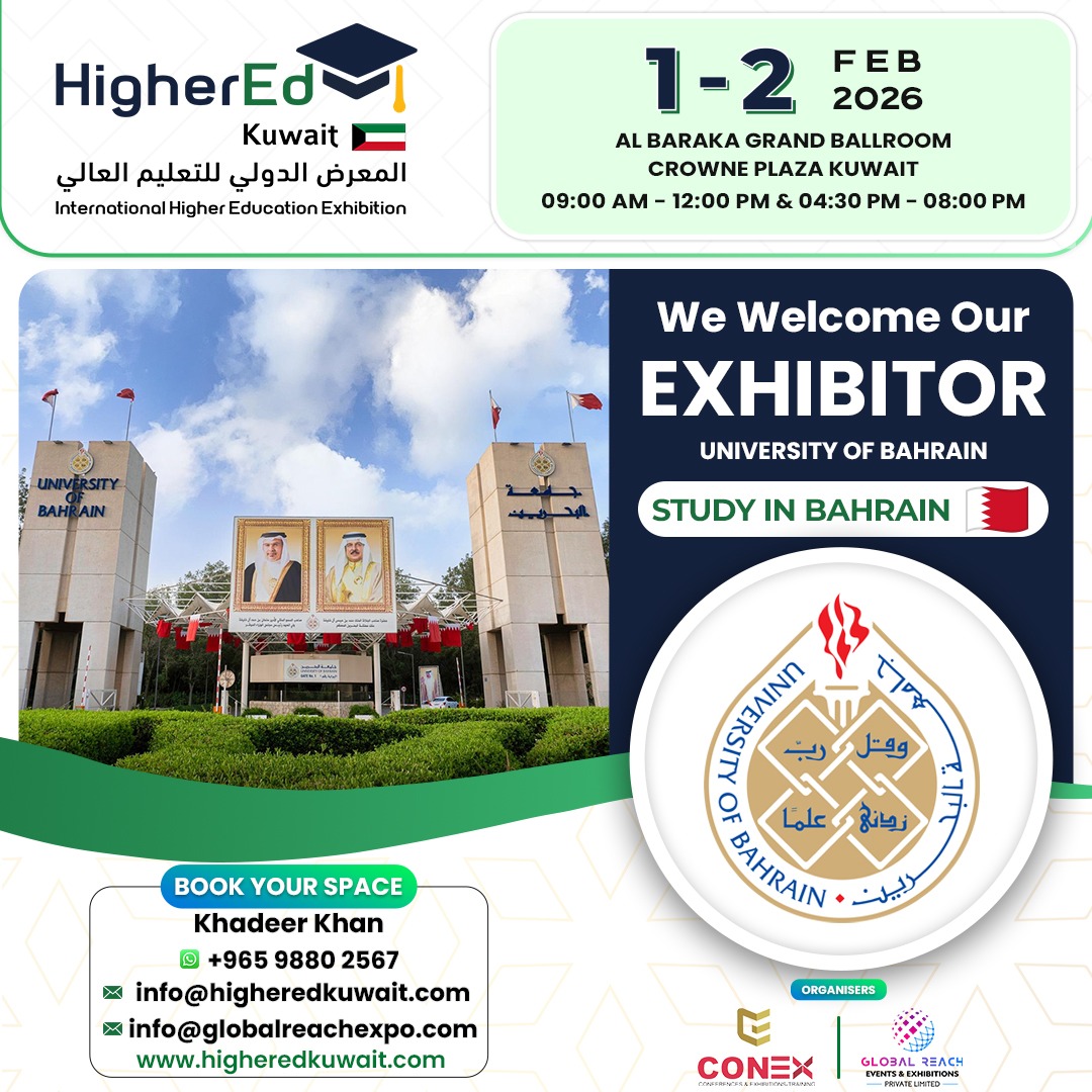 HigherEdkuwait's tweet image. 🎉 Exhibitor Spotlight: University of Bahrain
Join us at HigherEd Kuwait 2026 🇰🇼
📅 1–2 Feb 2026 | 📍 Crowne Plaza Kuwait
🕘 9:00–12:00 | 4:30–8:00
🌍 Connect with future students &amp;amp; regional partners
📩 info@higheredkuwait.com
#HigherEdKuwait #UniversityOfBahrain #EducationExpo