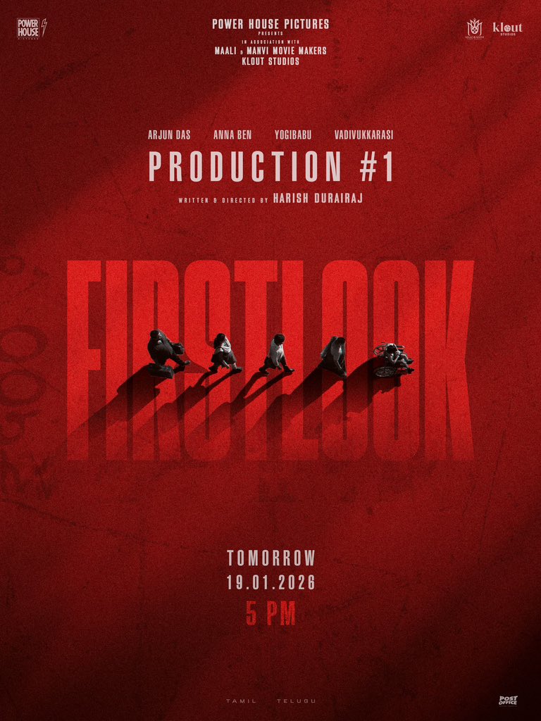 A new vision. A new beginning.

The FIRST LOOK of #ProductionNo1
unveils tomorrow at 5 PM

<a href="/powerhousepic/">Power House Pictures</a> in association with <a href="/Maaliandmaanvi/">Maali&Manvi_Movie Makers</a> &amp; <a href="/kloutstudios/">Kloutstudios</a> 

Starring <a href="/iam_arjundas/">Arjun Das</a> <a href="/benanna_love/">Anna Ben</a> <a href="/iYogiBabu/">Yogi Babu</a> #Vadivukarasi

Written &amp; Directed by <a href="/harish_durairaj/">Harish Durairaj</a>

A <a href="/RSeanRoldan/">Sean Roldan</a>