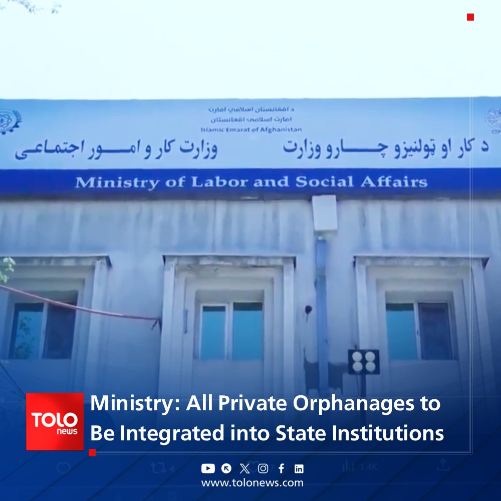 TOLONewsEnglish's tweet image. Samiullah Ebrahimi, spokesperson for the Ministry of Labor and Social Affairs, announced that children who are orphans, underprivileged, and without guardians, currently being cared for in private orphanages and centers, will now be transferred to state-run facilities where they…