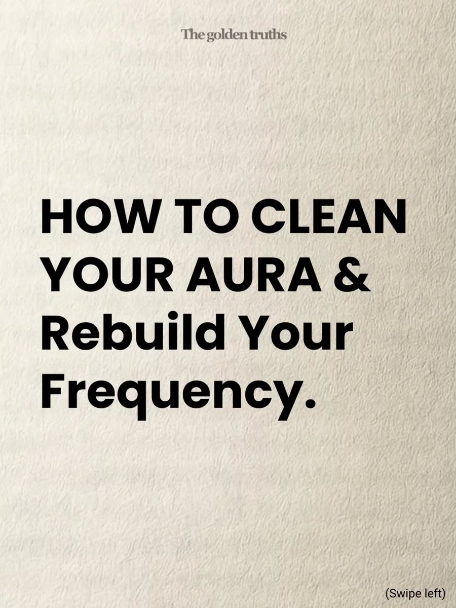 How to Clear your Aura &amp;  Rebuild Frequency:

-Thread-