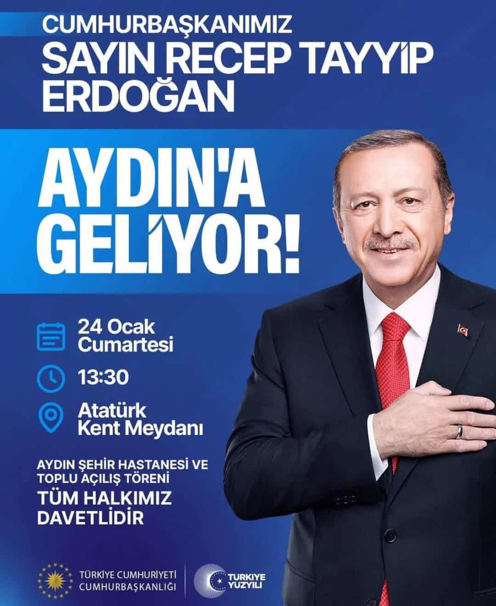 Cumhurbaşkanımız  Sayın Recep Tayyip Erdoğan, 24 Ocak 2026 Cumartesi günü saat 13.30’da Atatürk Kent Meydanında “Aydın Şehir Hastanesi ve Toplu Açılış Töreni”nde vatandaşlarımızla buluşacaktır. Bu gurur gününde törenimize tüm Aydınlı hemşehrilerimiz davetlidir,  bekliyoruz.