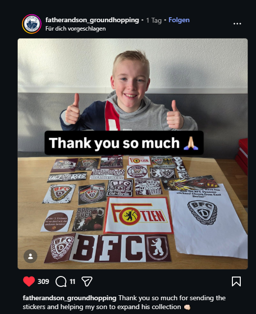 Da sammelt so nen 8 jähriger Fußballsticker und Leute vom BFC schicken ihm einfach 2 Union-Fotzen sticker in unterschiedlicher Größe ist das verrückt