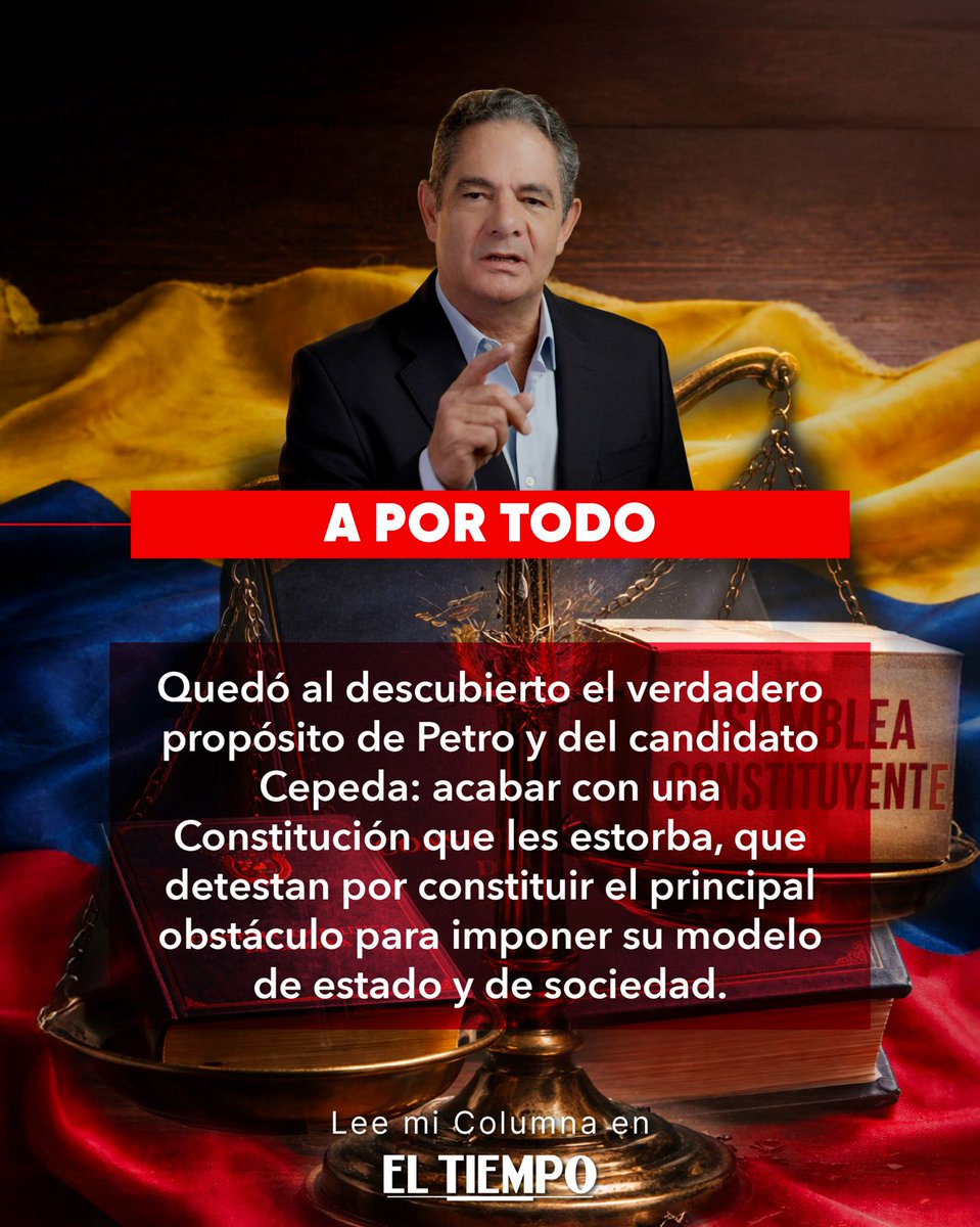 A por todo

La constituyente anunciada por el señor Gustavo Petro a final de año y ahora promovida por el candidato Iván Cepeda y por otros sectores que históricamente han detestado la Constitución de 1991, como el Eln y las Farc, es la réplica del modelo que impuso el régimen