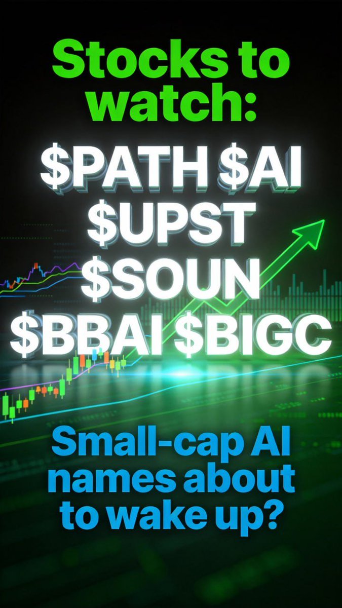 Chanciley's tweet image. 2026 ending: AI golden era ahead, dips are just entry tickets 🎟
Stocks to watch: $PATH $AI $UPST $SOUN $BBAI $BIGC
Small-cap AI names about to wake up? 🔥 #AI #Growth