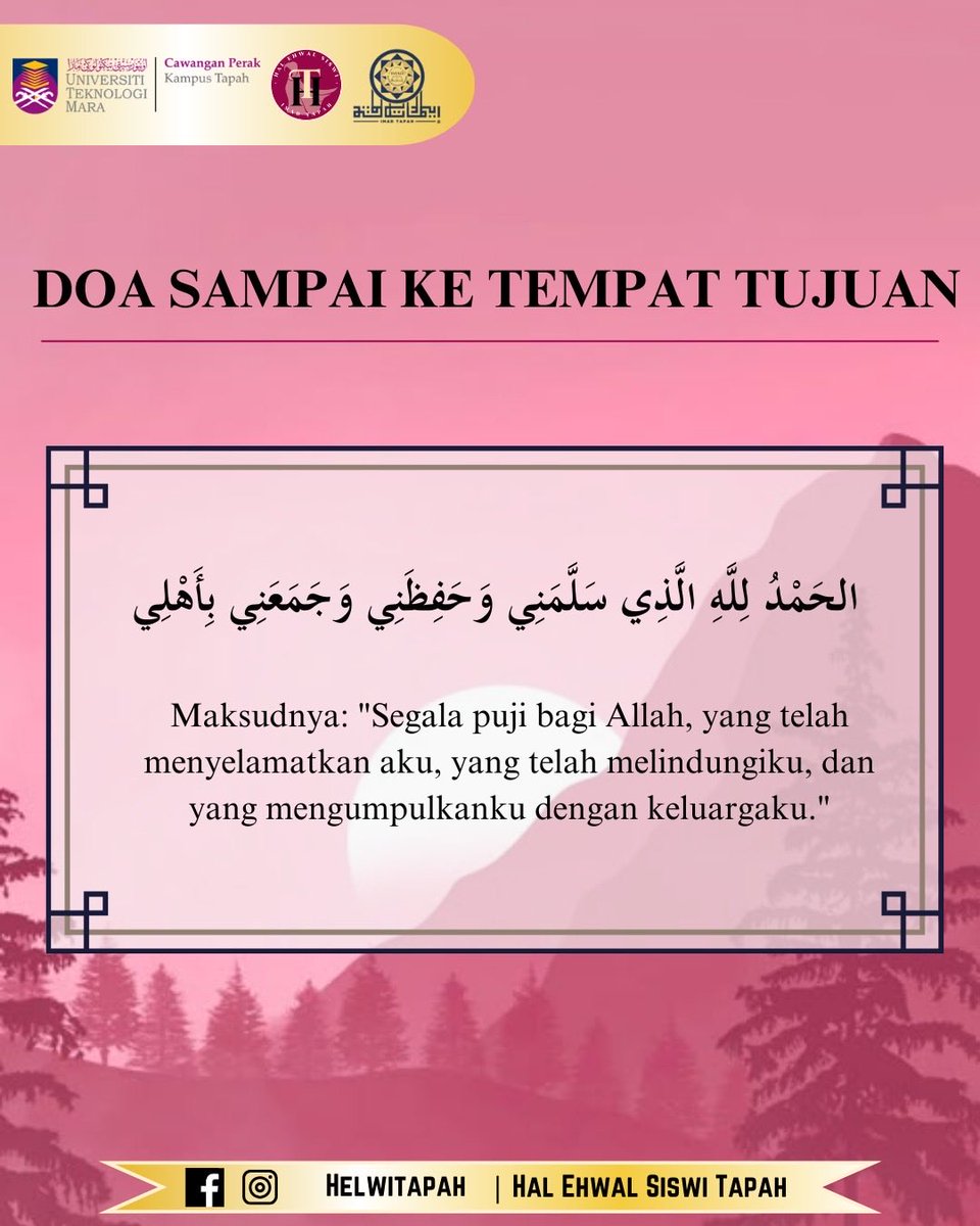Helwitapah's tweet photo. 🌷*Pengisian Doa Harian:* Doa Sampai ke Tempat Tujuan – Tanda Syukur &amp; Perlindungan Allah

“Segala puji bagi Allah, yang telah menyelamatkan aku, yang telah melindungiku, dan yang mengumpulkanku dengan keluargaku.”

#HelwiTapah https://t.co/IYgEp8AeYE